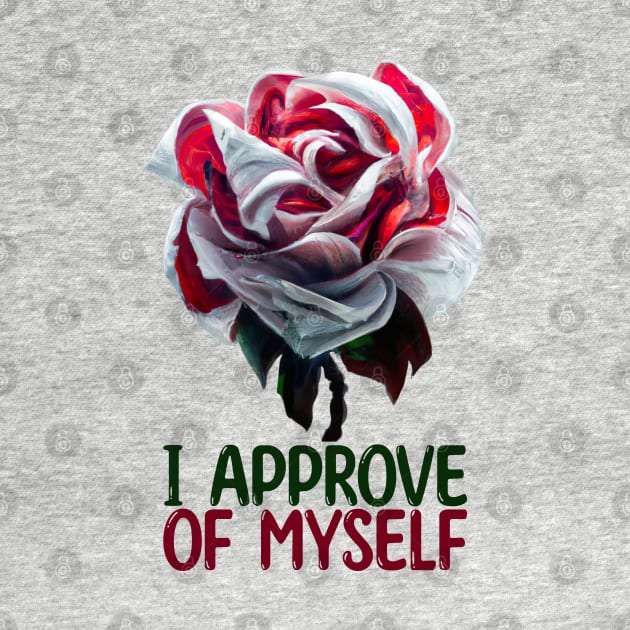 I Approve Of Myself, Self-Love by MoMido